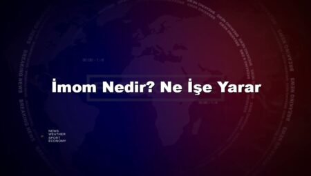 İmom Nedir? Ne İşe Yarar